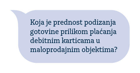 Podizanje gotovine prilikom plaćanja karticama